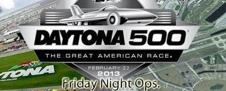 Friday Night Ops - Daytona 500 Banner